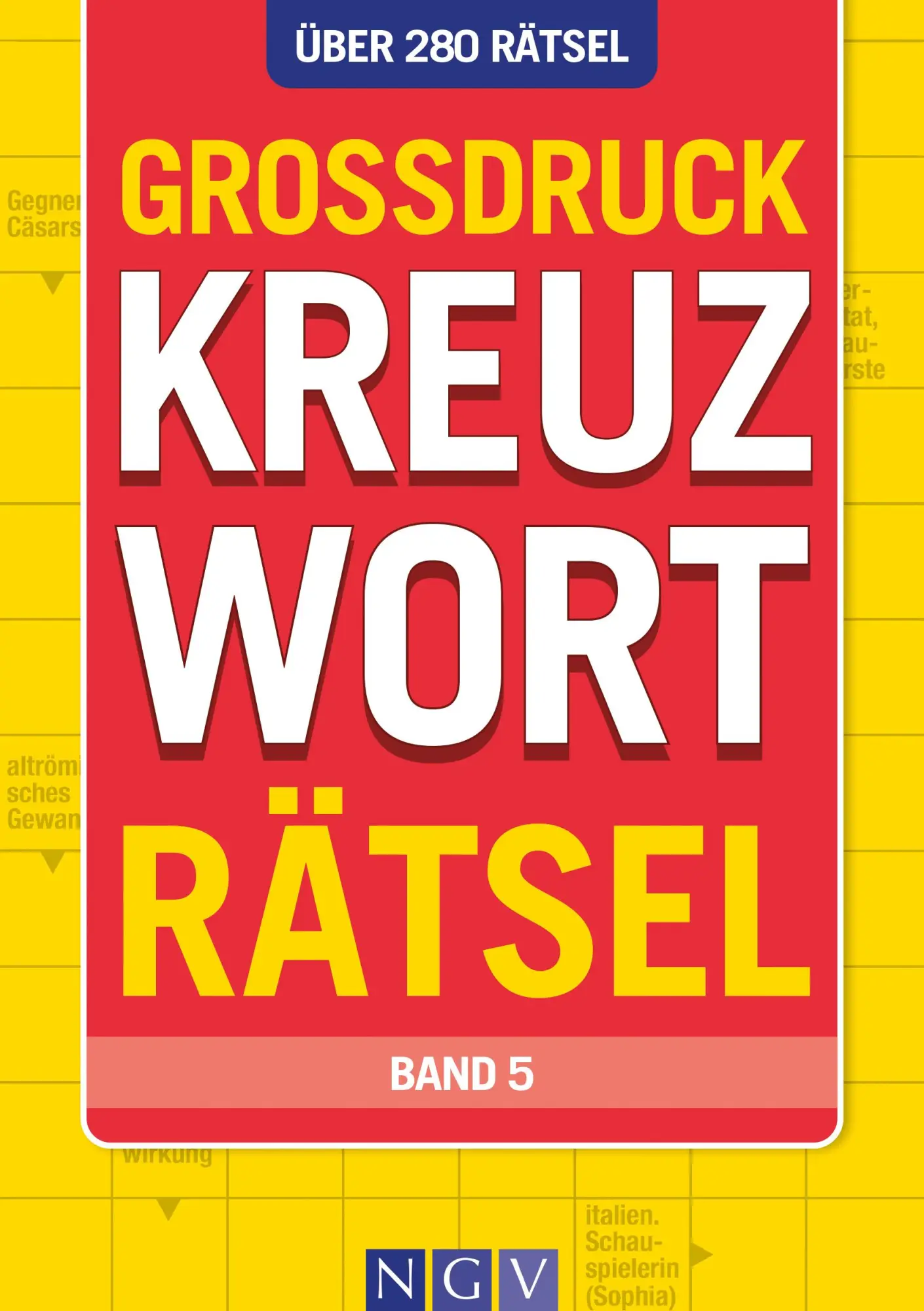 Cover: 9783625197256 | Großdruck Kreuzworträtsel - Band 5 | Taschenbuch | 320 S. | Deutsch Cover: 9783625197256 | Großdruck Kreuzworträtsel - Band 5 | Taschenbuch | 320 S. | Deutsch