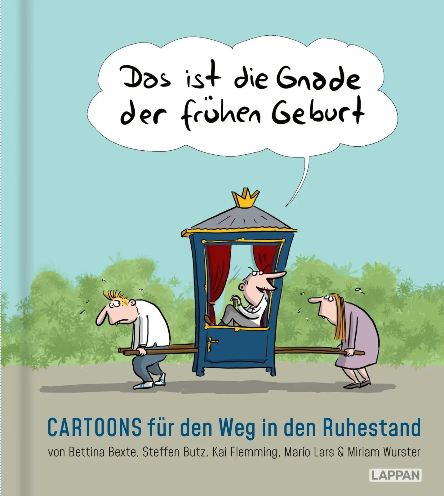 Cover: 9783830337256 | Das ist die Gnade der frühen Geburt | Bettina Bexte (u. a.) | Buch