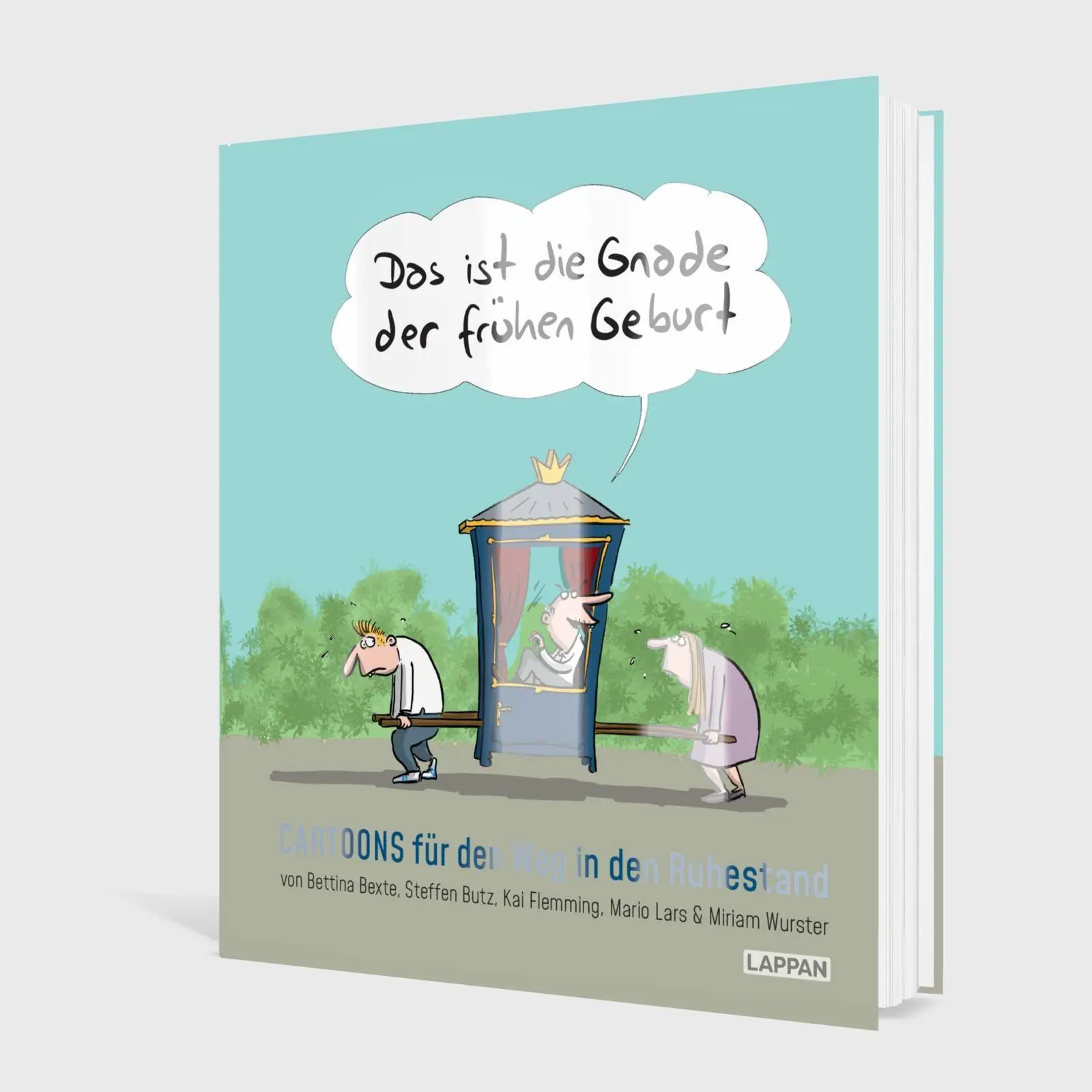 Bild: 9783830337256 | Das ist die Gnade der frühen Geburt | Bettina Bexte (u. a.) | Buch
