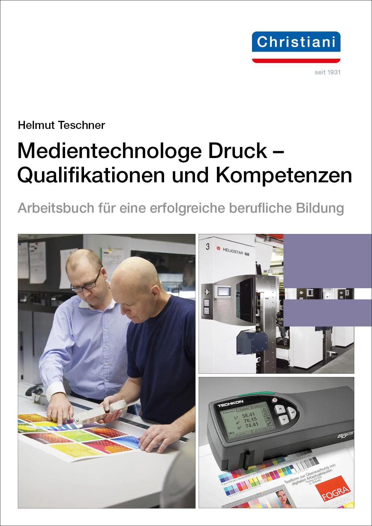 Cover: 9783865227256 | Medientechnologe Druck - Qualifikationen und Kompetenzen | Teschner