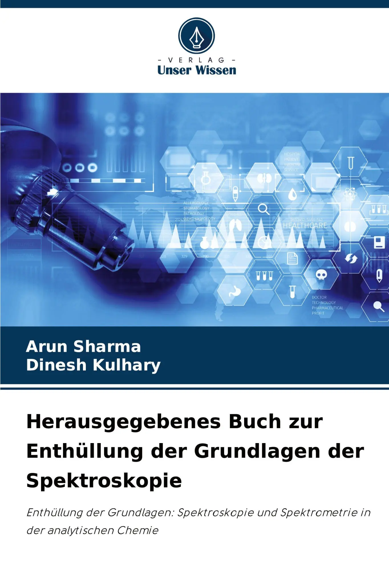 Cover: 9786208487256 | Herausgegebenes Buch zur Enthüllung der Grundlagen der Spektroskopie