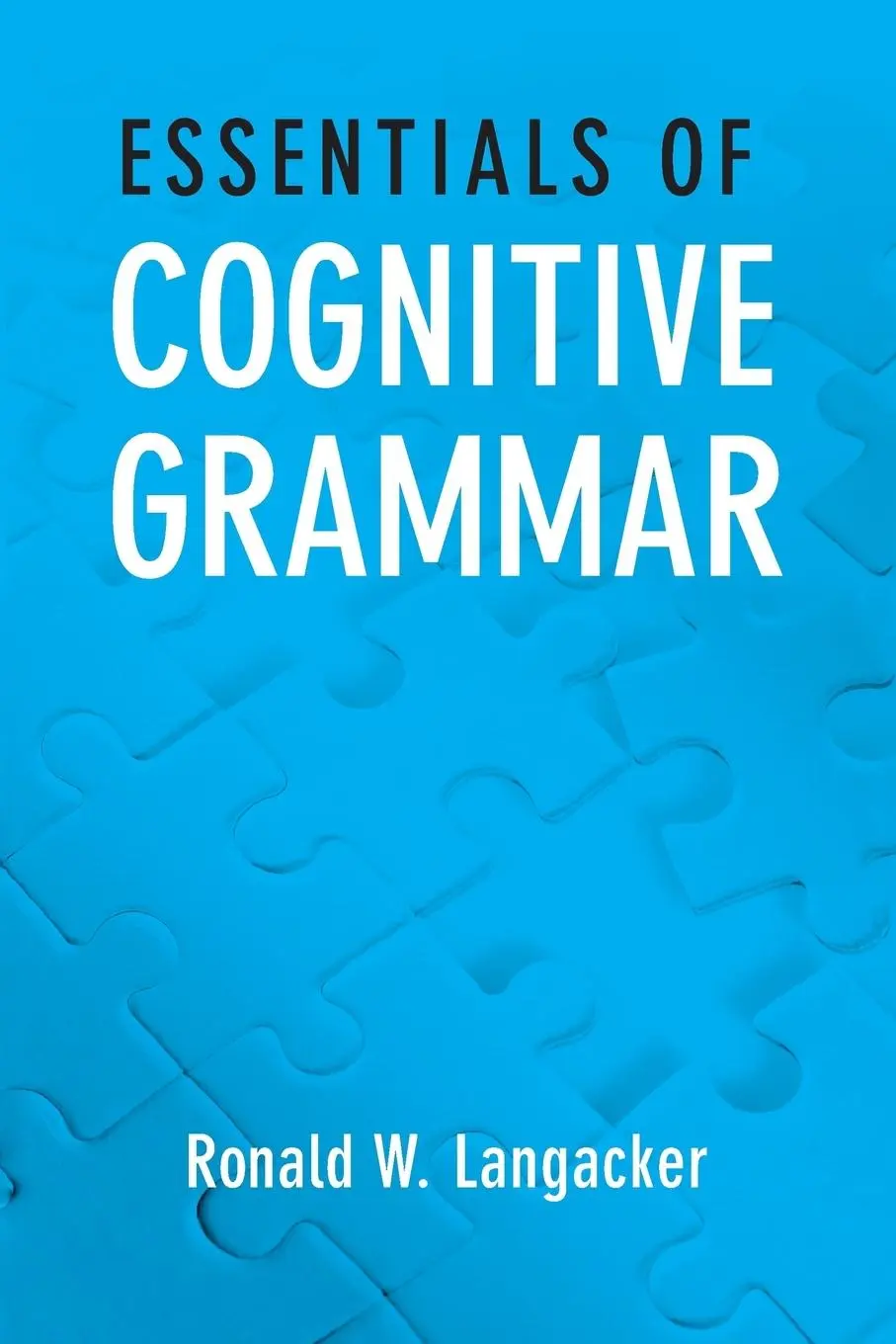 Cover: 9780199937356 | Essentials of Cognitive Grammar | Ronald W. Langacker | Taschenbuch