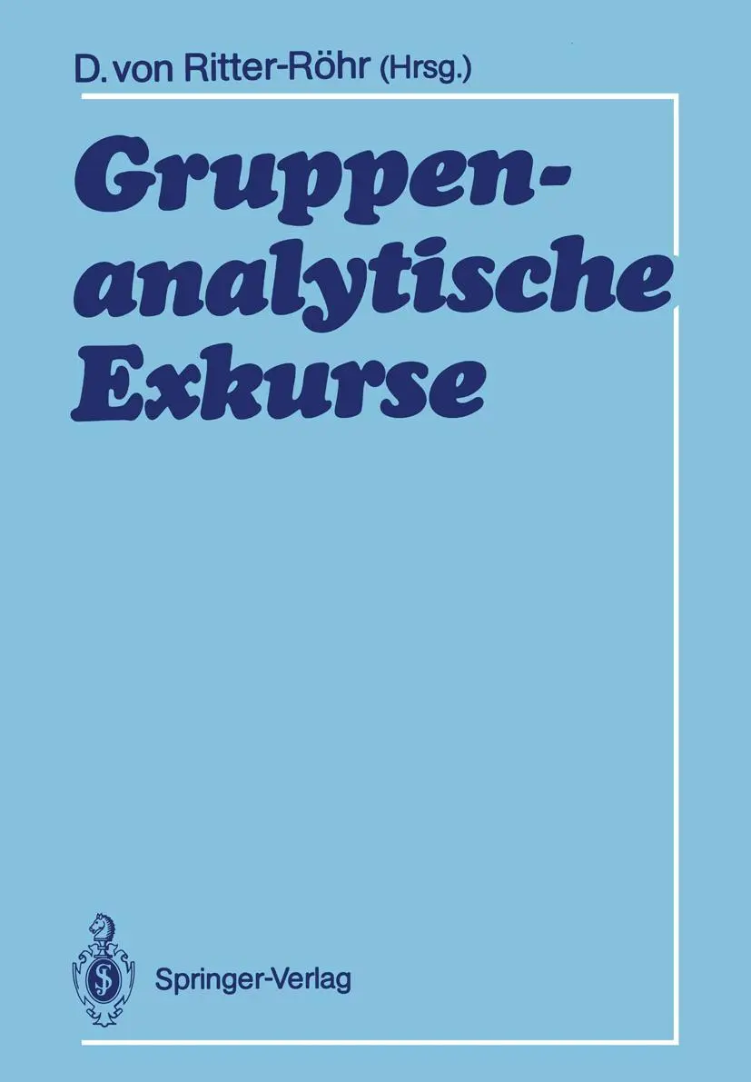 Cover: 9783540187356 | Gruppenanalytische Exkurse | Dorothea V. Ritter-Röhr | Taschenbuch