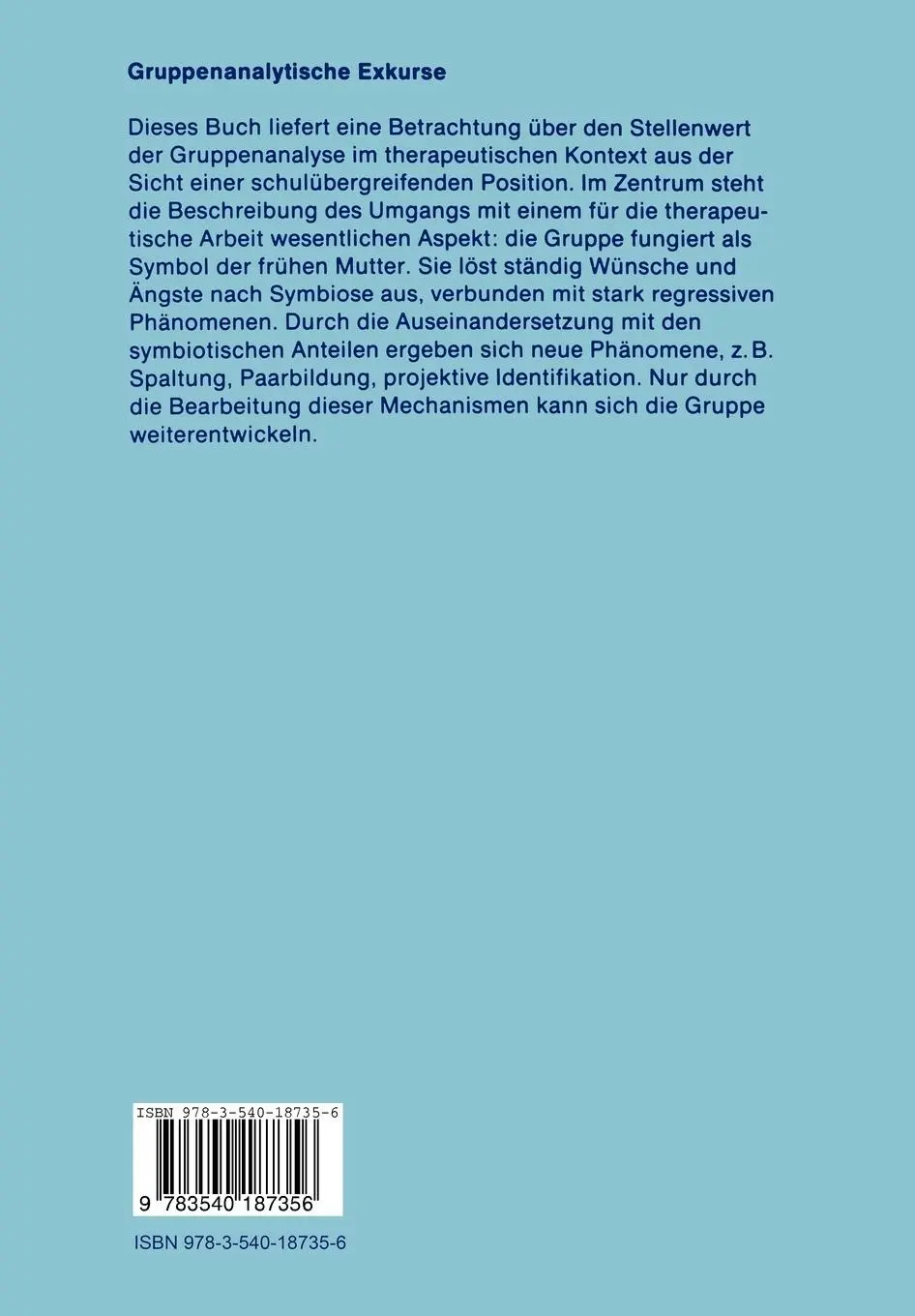 Rückseite: 9783540187356 | Gruppenanalytische Exkurse | Dorothea V. Ritter-Röhr | Taschenbuch