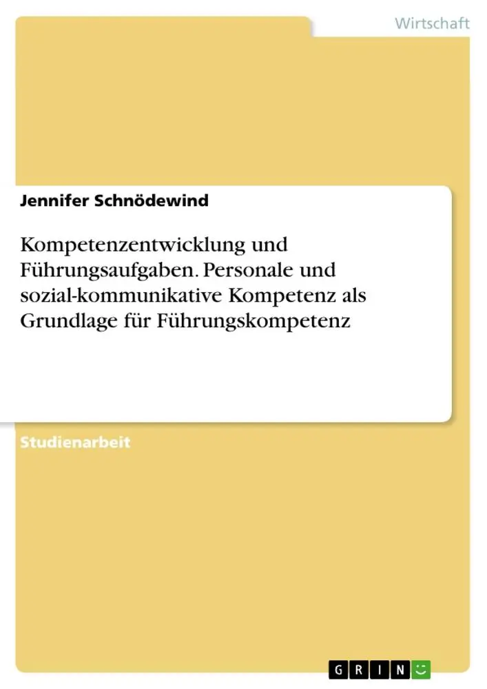 Cover: 9783668447356 | Kompetenzentwicklung und Führungsaufgaben. Personale und...