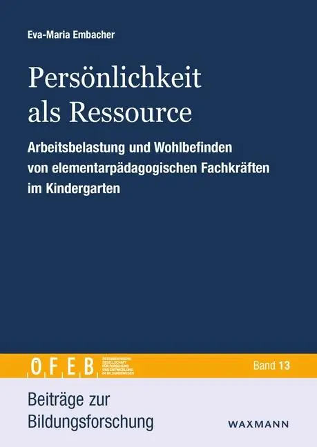 Cover: 9783830947356 | Persönlichkeit als Ressource | Eva-Maria Embacher | Taschenbuch | 2023