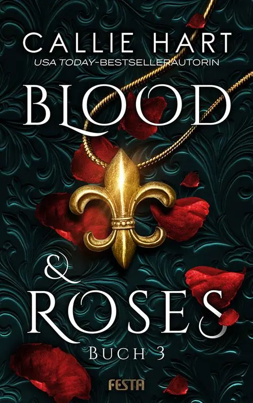 Cover: 9783865527356 | Blood &amp; Roses - Buch 3 | Callie Hart | Taschenbuch | 172 S. | Deutsch