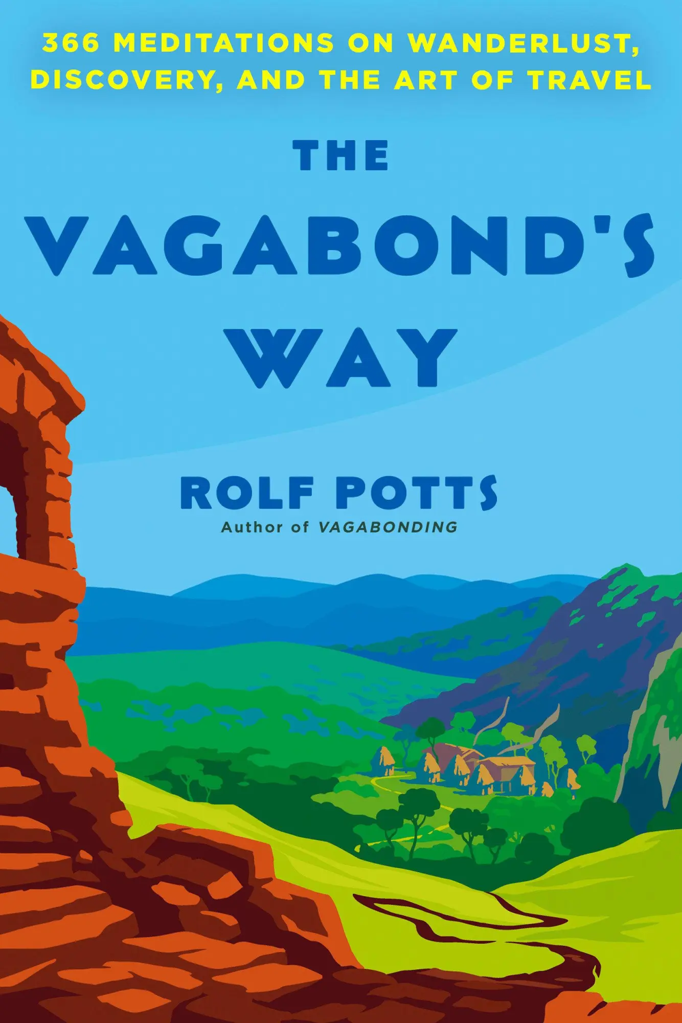 Cover: 9780593497456 | The Vagabond's Way | Rolf Potts | Buch | Englisch | 2022