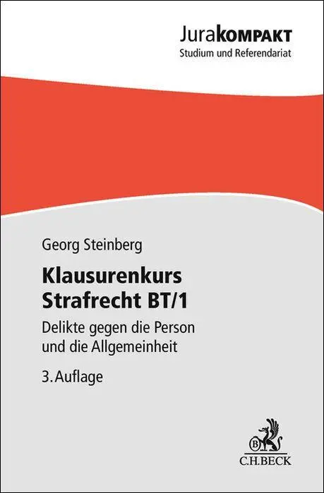 Cover: 9783406837456 | Klausurenkurs Strafrecht BT/1 | Georg Steinberg | Taschenbuch | XI