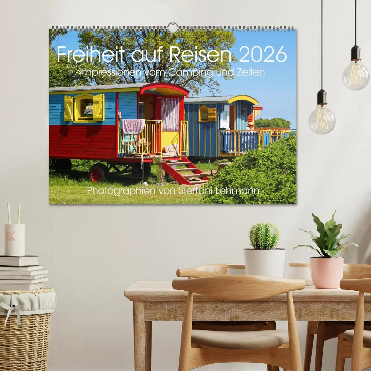 Bild: 9783516037456 | Freiheit auf Reisen 2026. Impressionen vom Camping und Zelten...