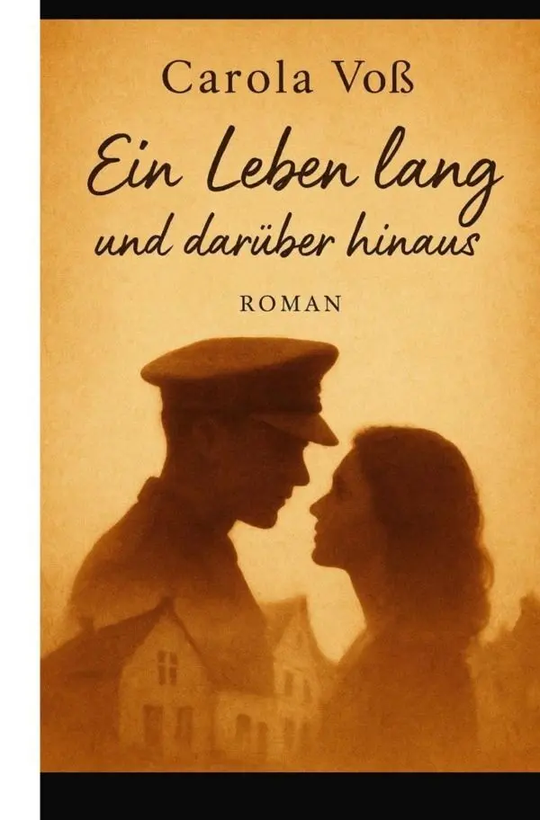 Cover: 9783565477456 | Ein Leben lang-und darüber hinaus | DE | Carola Voß | Taschenbuch