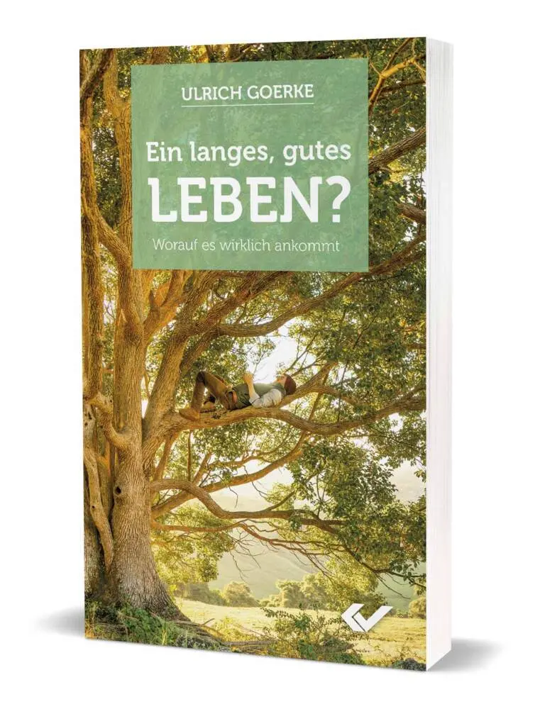 Cover: 9783863537456 | Ein langes, gutes Leben? | Worauf es wirklich ankommt | Ulrich Goerke