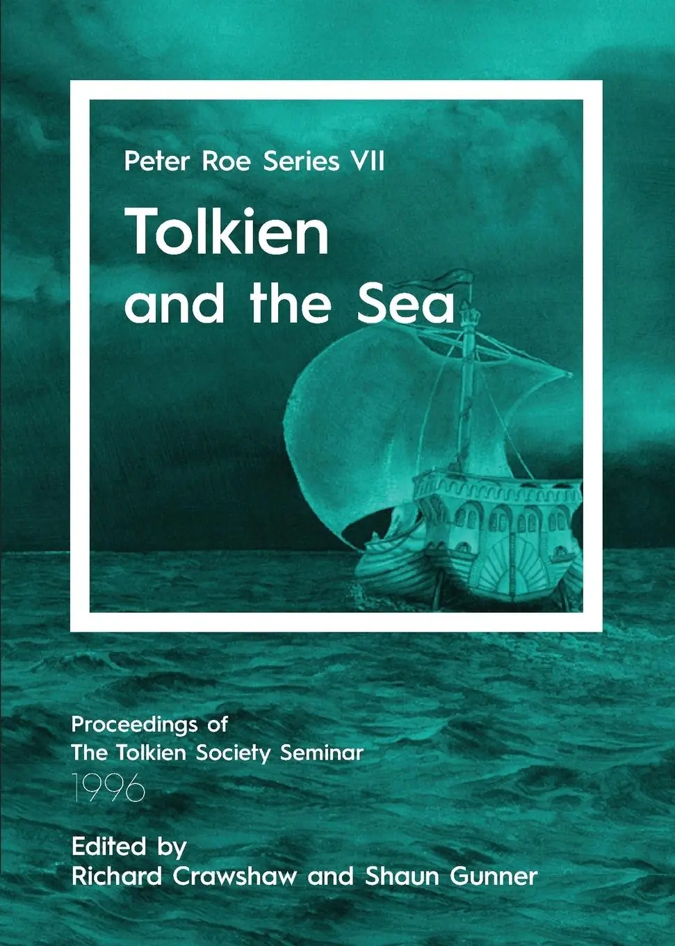 Cover: 9781913387556 | Tolkien and the Sea | Peter Roe Series VII | Richard Crawshaw (u. a.)