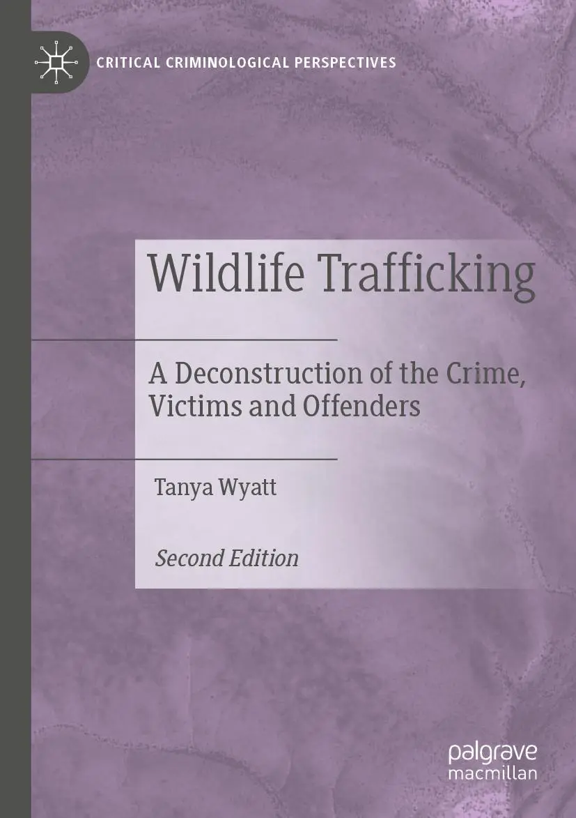 Cover: 9783030837556 | Wildlife Trafficking | Tanya Wyatt | Taschenbuch | xv | Englisch