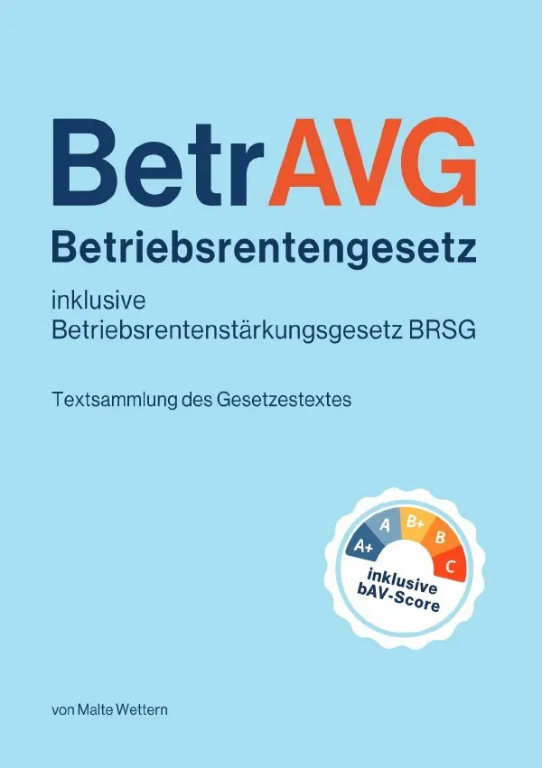 Cover: 9783819757556 | Betriebsrentengesetz (BetrAVG) und Betriebsrentenstärkungsgesetz...
