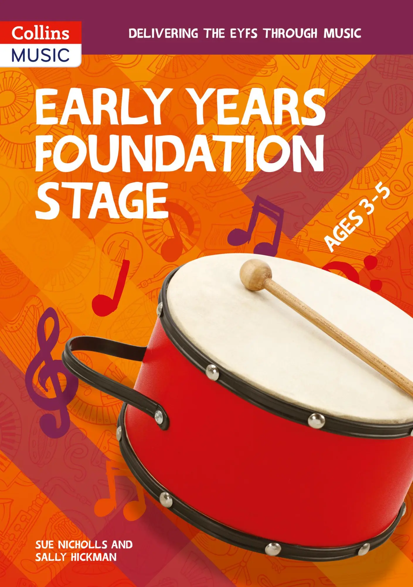 Cover: 9780008447656 | Collins Music Early Years Foundation Stage | Sue Nicholls (u. a.)