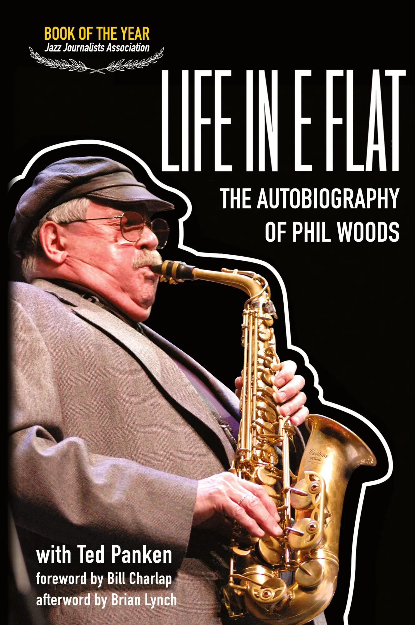 Cover: 9780999477656 | Life in E Flat - The Autobiography of Phil Woods | Phil Woods | Buch