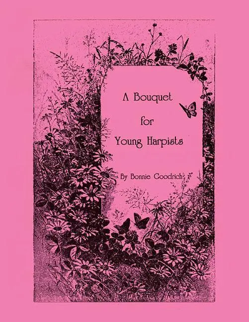 Cover: 9781495057656 | A Bouquet for Young Harpists | Bonnie Goodrich | Taschenbuch | Buch