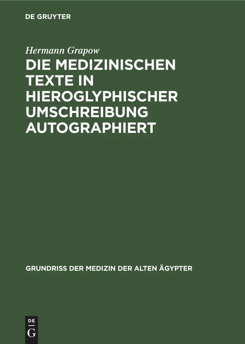Cover: 9783112617656 | Die medizinischen Texte in hieroglyphischer Umschreibung autographiert