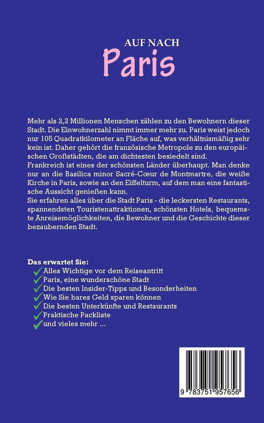 Rückseite: 9783751957656 | Auf nach Paris: Der perfekte Reiseführer für einen unvergesslichen...