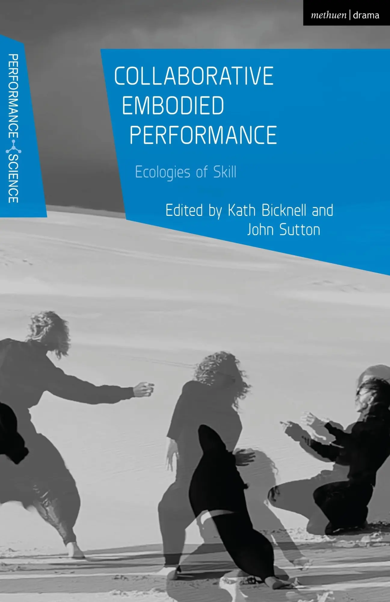 Cover: 9781350197756 | Collaborative Embodied Performance | Kath Bicknell (u. a.) | Buch