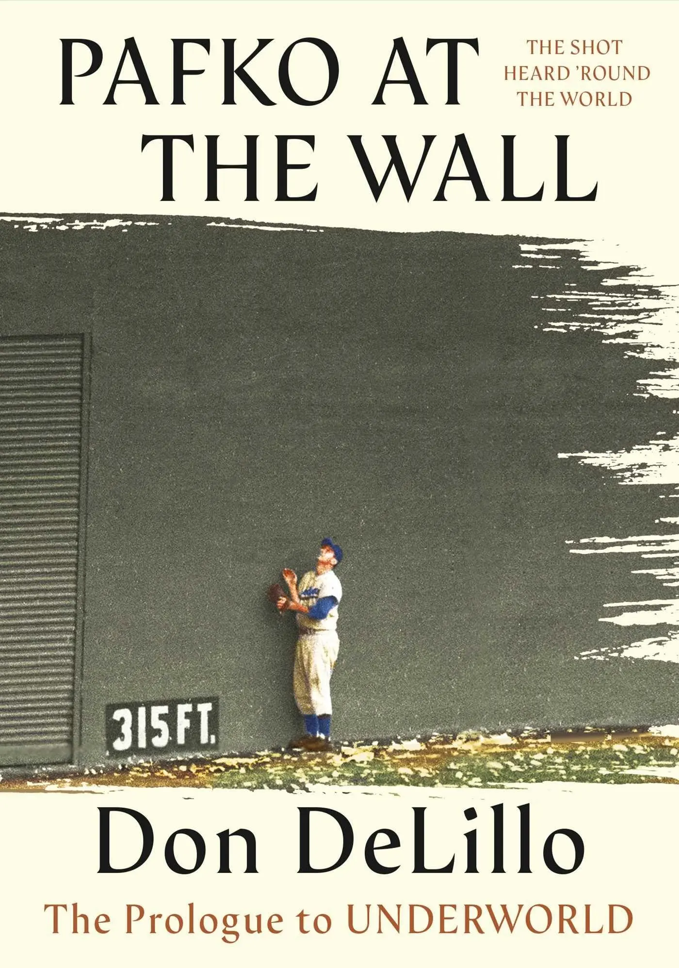 Cover: 9781668227756 | Pafko at the Wall | The Prologue to Underworld | Don DeLillo | Buch