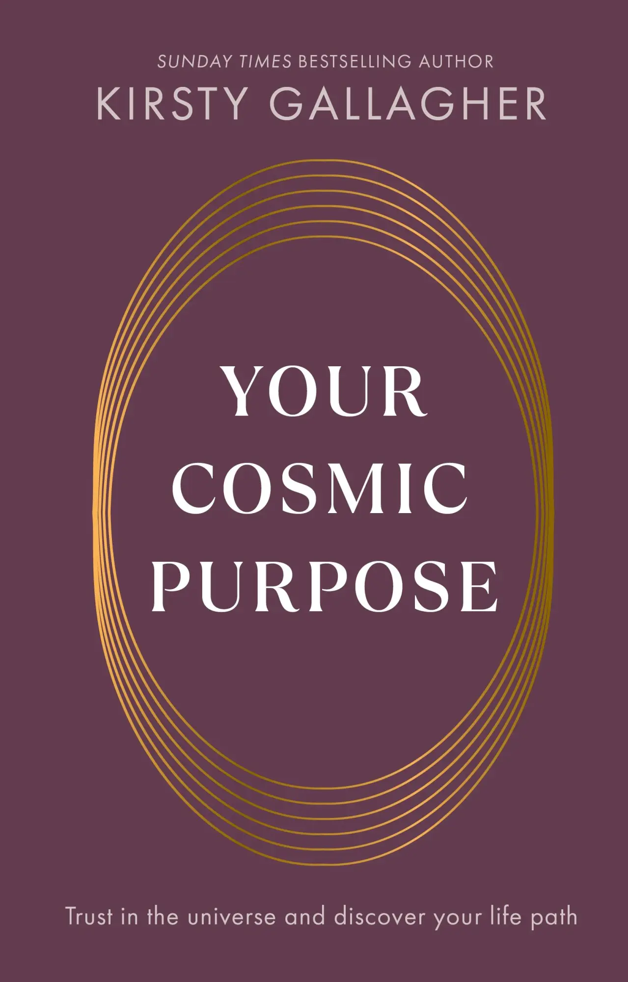 Cover: 9781846047756 | Your Cosmic Purpose | Kirsty Gallagher | Buch | Englisch | 2025