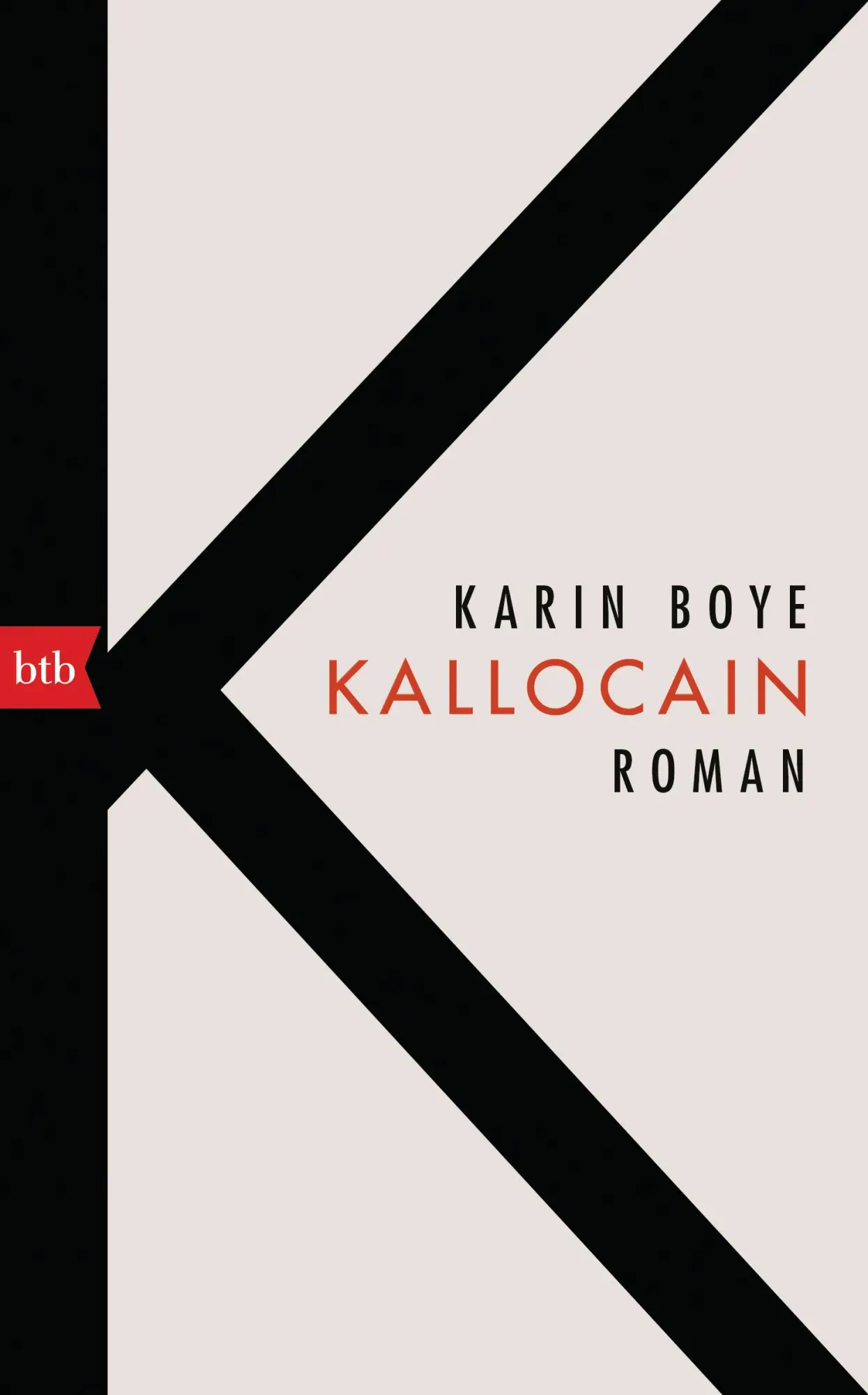 Cover: 9783442757756 | Kallocain | Roman | Karin Boye | Buch | 288 S. | Deutsch | 2018 | Btb
