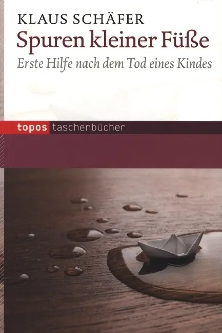 Cover: 9783836707756 | Spuren kleiner Füße | Erste Hilfe nach dem Tod eines Kindes | Schäfer