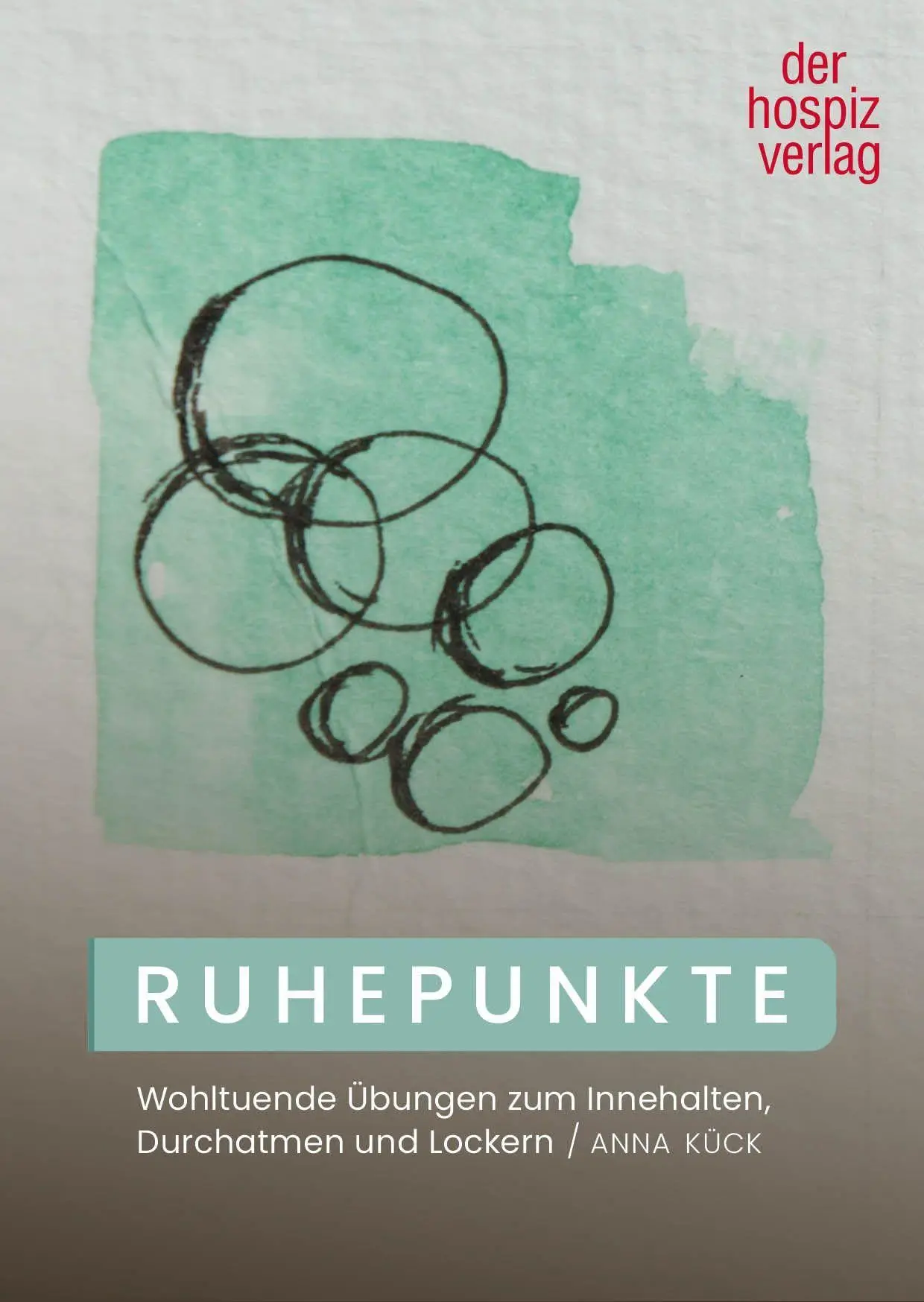 Cover: 9783946527756 | Ruhepunkte | Wohltuende Übungen zum Innehalten, Durchatmen und Lockern