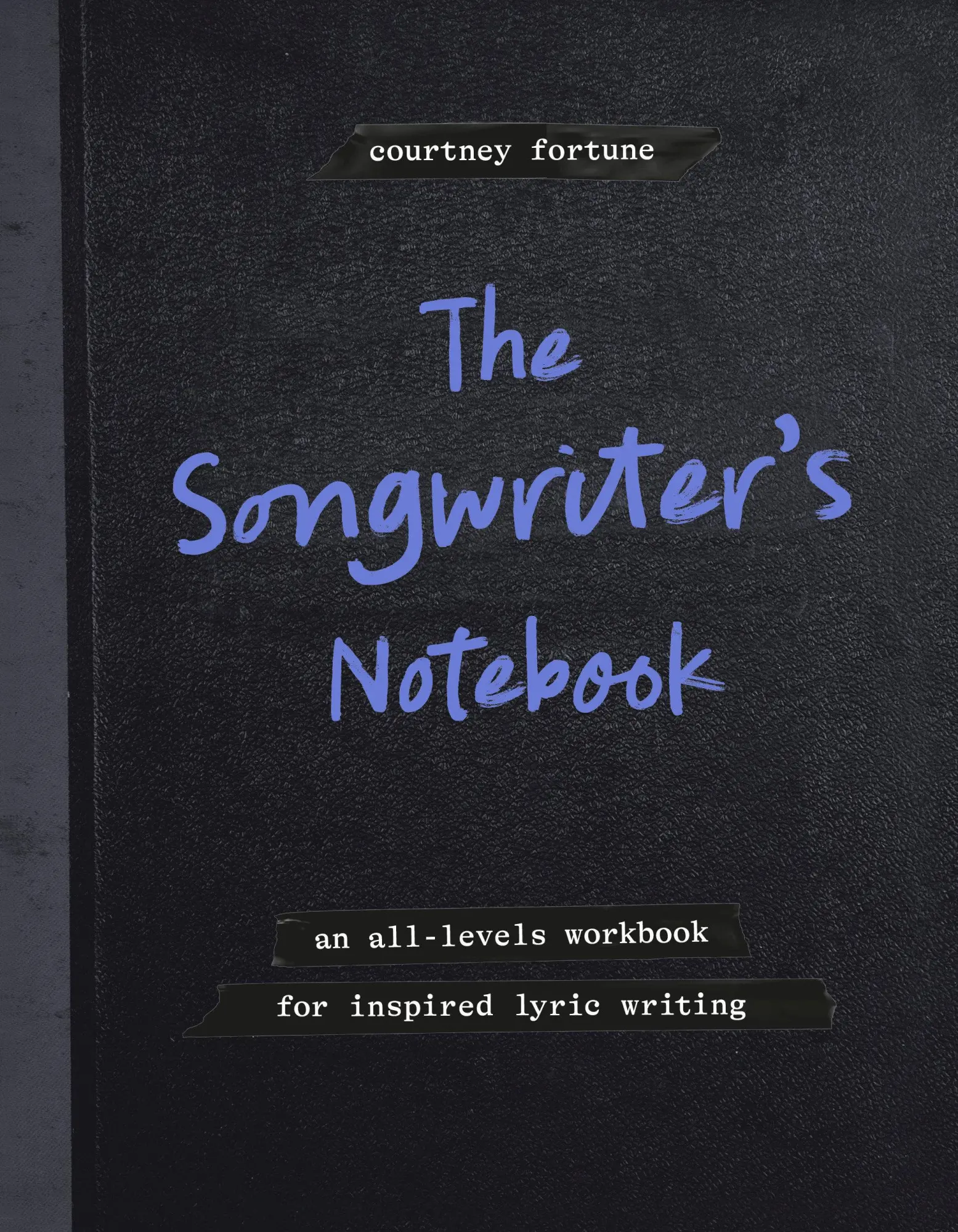 Cover: 9780593837856 | The Songwriter's Notebook | Courtney Fortune | Taschenbuch | Englisch