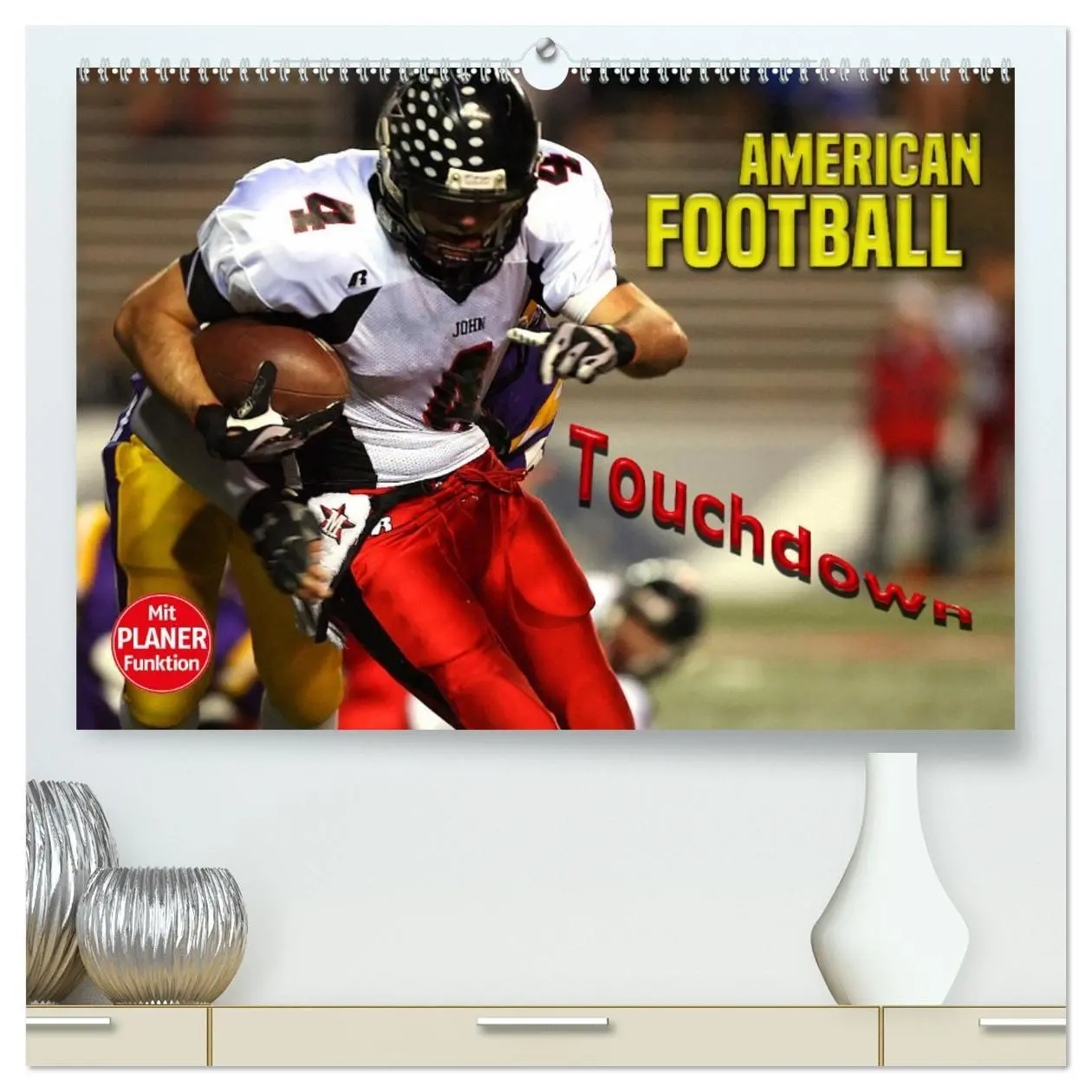 Cover: 9783457767856 | American Football - Touchdown (hochwertiger Premium Wandkalender...