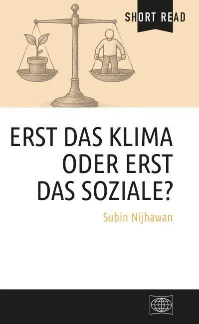 Erst das Klima oder erst das Soziale?