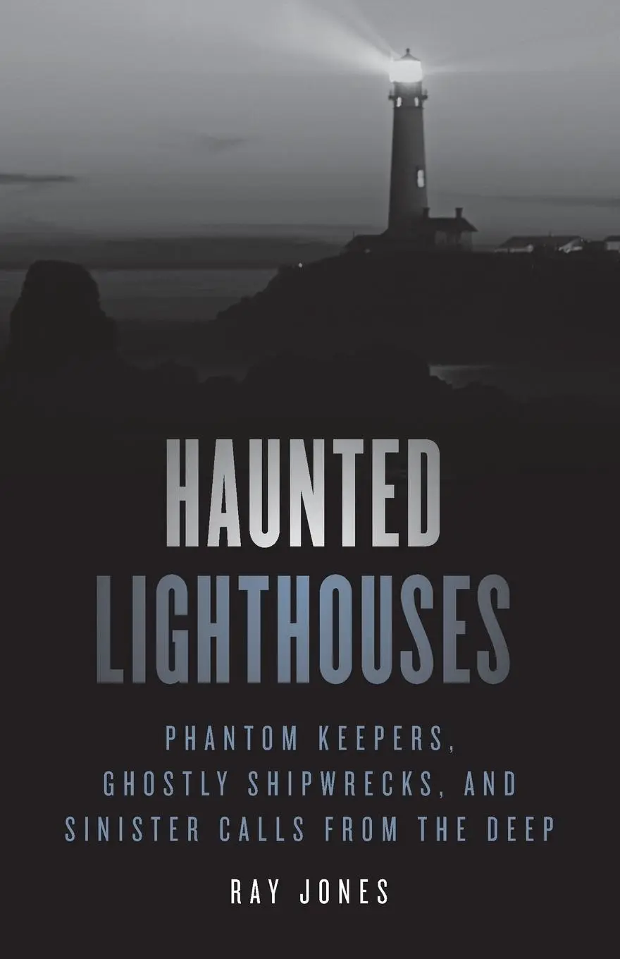 Cover: 9781493047956 | Haunted Lighthouses | Ray Jones | Taschenbuch | Englisch | 2022