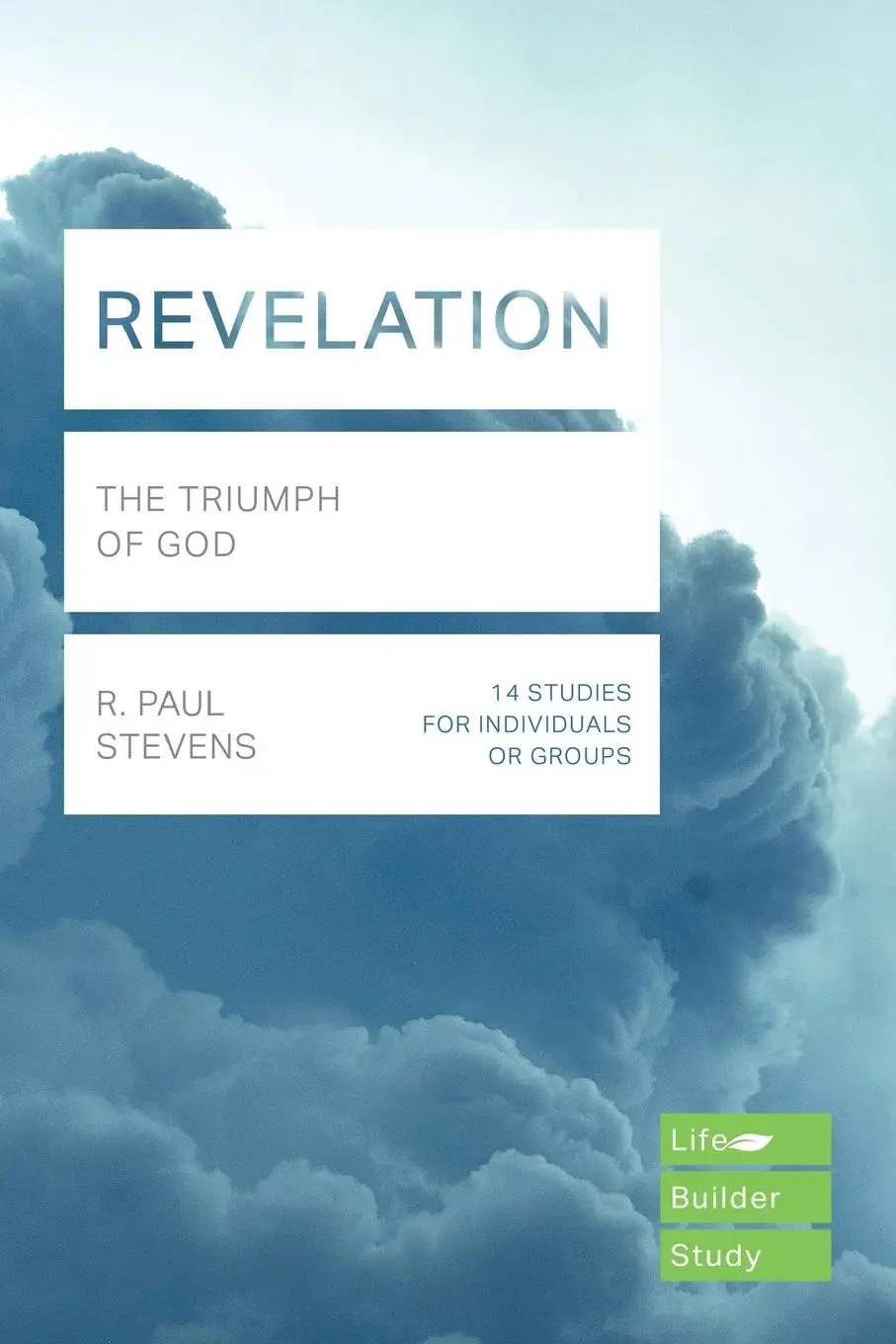 Cover: 9781783597956 | Revelation (Lifebuilder Study Guides) | The Triumph of God | Stevens