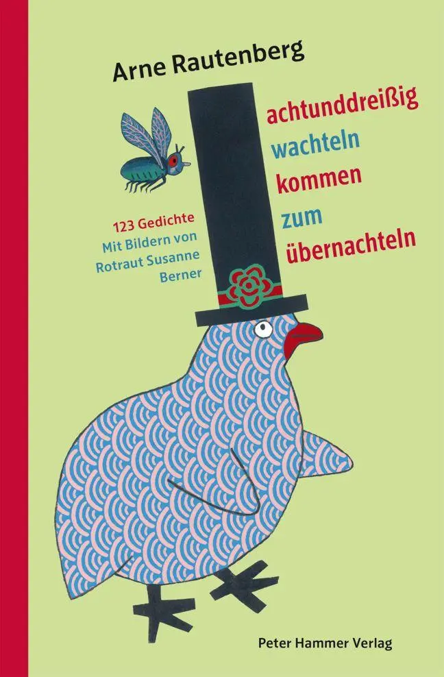 Cover: 9783779507956 | Achtunddreißig Wachteln kommen zum Übernachteln | 123 Gedichte | Buch