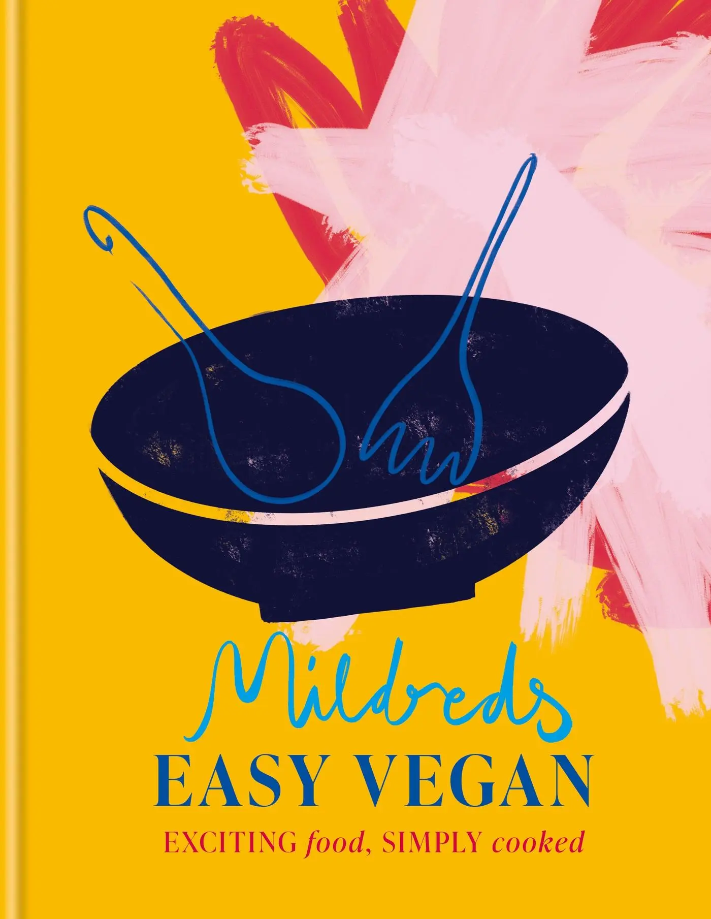 Cover: 9780600638056 | Mildreds Easy Vegan | Exciting Food, Simply Cooked | Mildreds | Buch