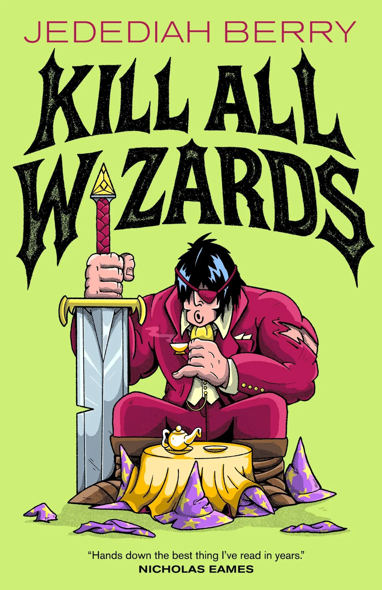 Cover: 9781250908056 | Kill All Wizards | Jedediah Berry | Buch | 144 S. | Englisch | 2026