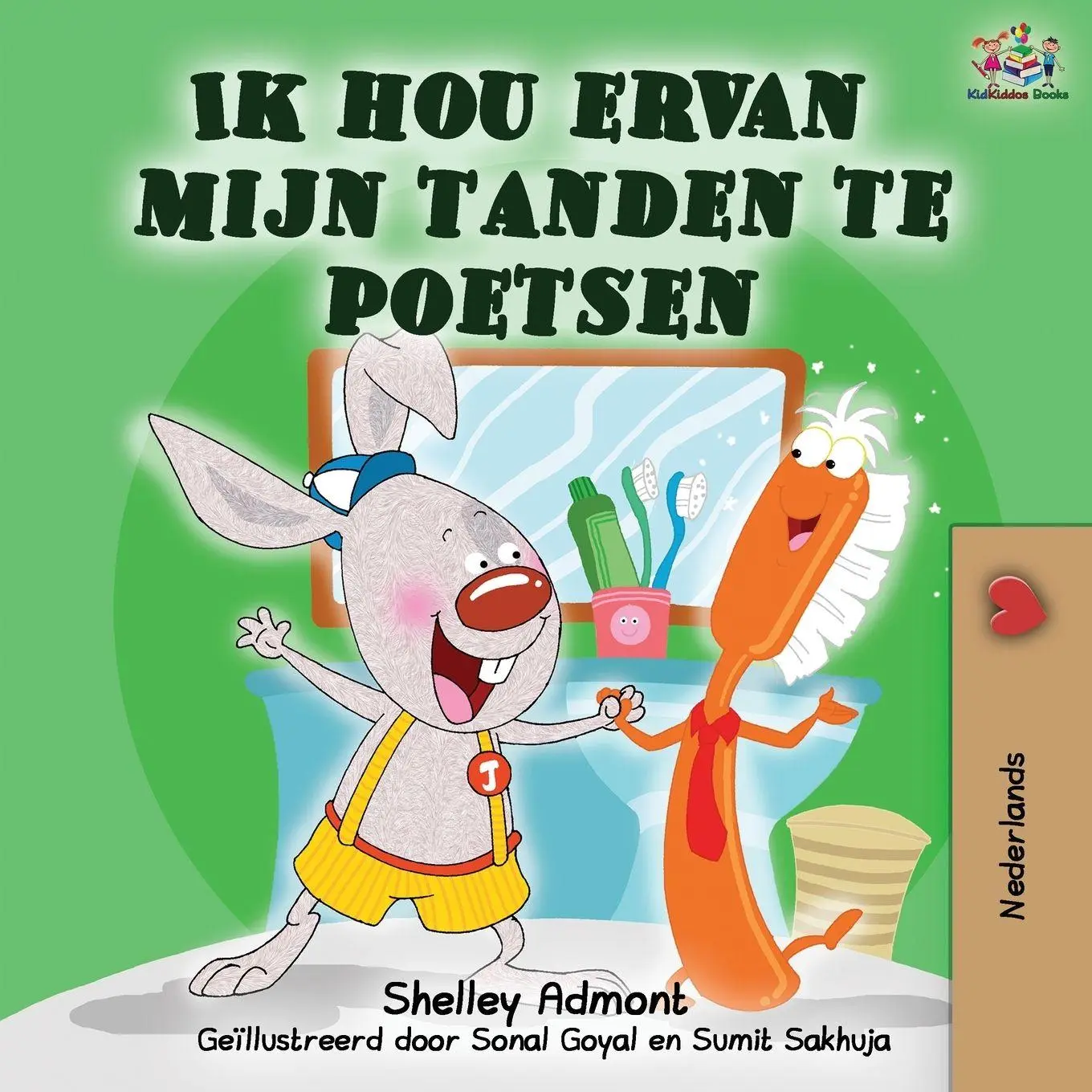 Cover: 9781525918056 | Ik hou ervan mijn tanden te poetsen | Shelley Admont (u. a.) | Buch