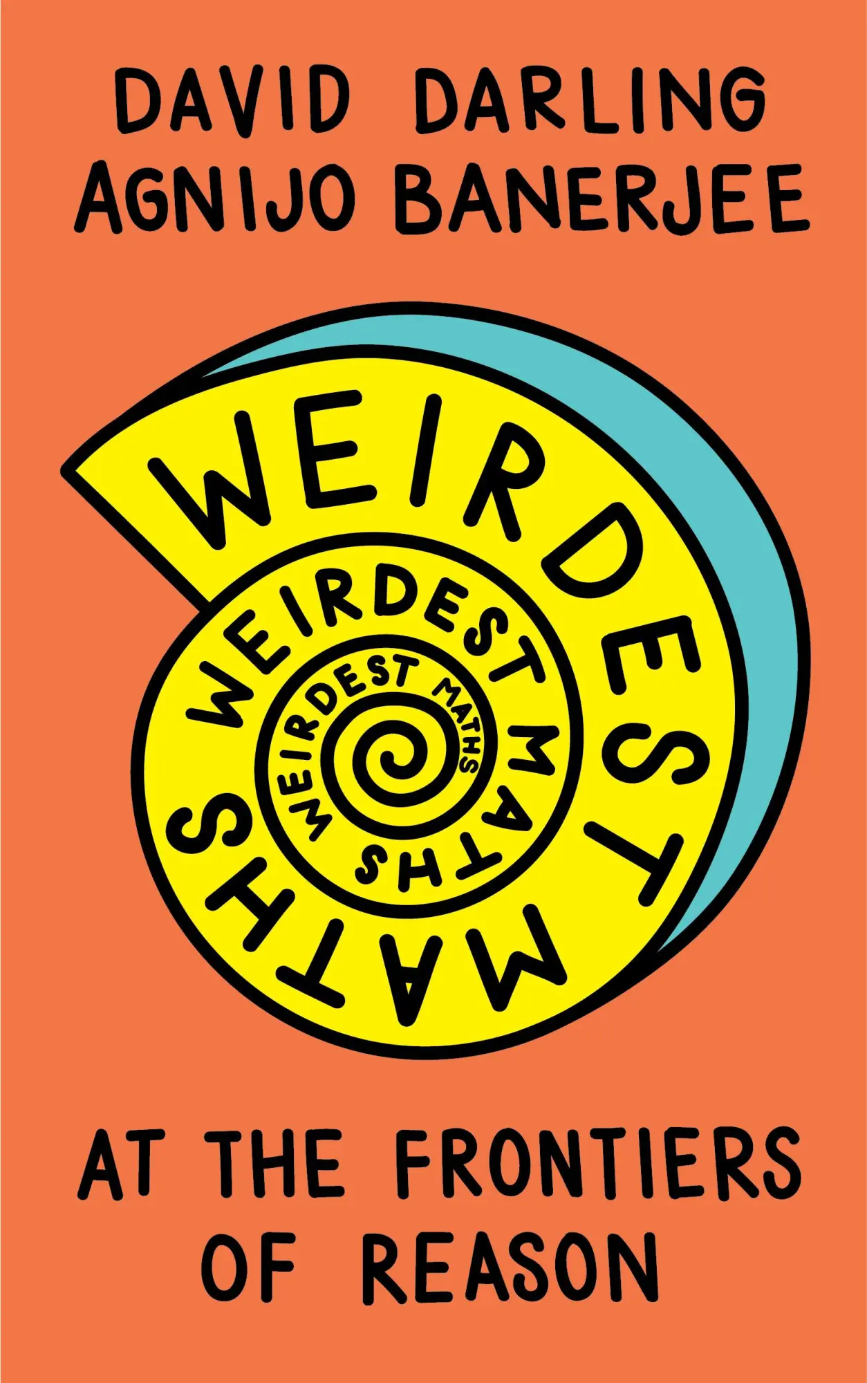 Cover: 9781786078056 | Weirdest Maths | At the Frontiers of Reason | David Darling (u. a.)