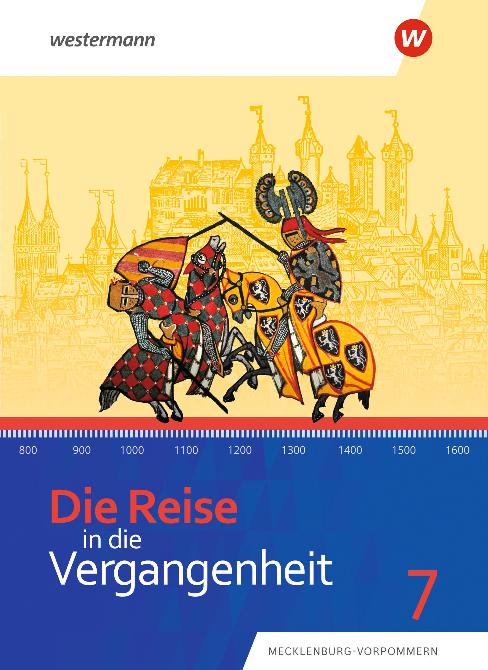 Cover: 9783141428056 | Die Reise in die Vergangenheit 7. Schulbuch. Für...