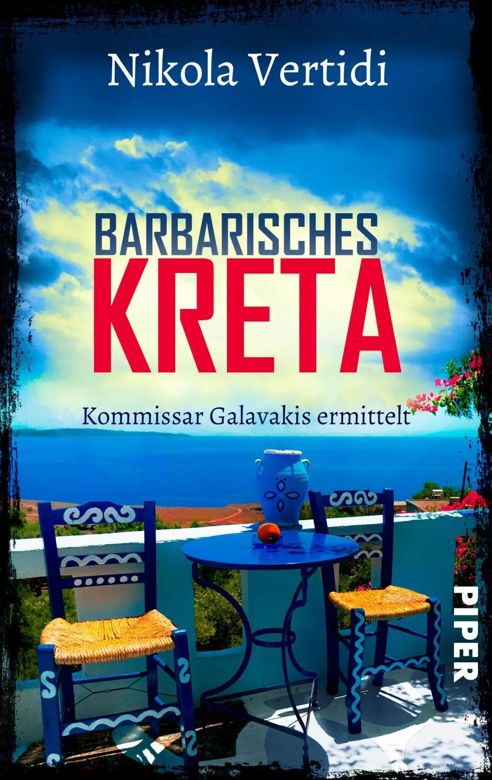 Cover: 9783492508056 | Barbarisches Kreta | Nikola Vertidi | Taschenbuch | 384 S. | Deutsch