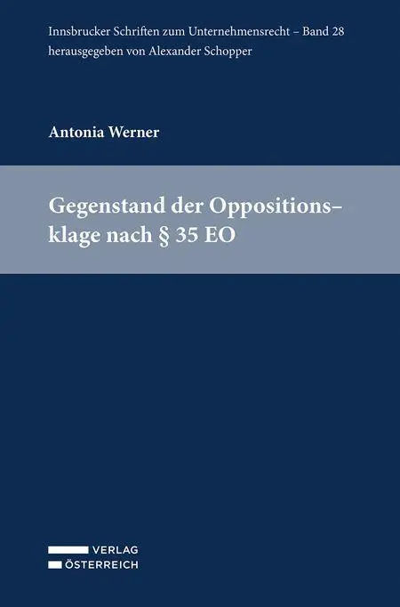 Gegenstand der Oppositionsklage nach § 35 EO