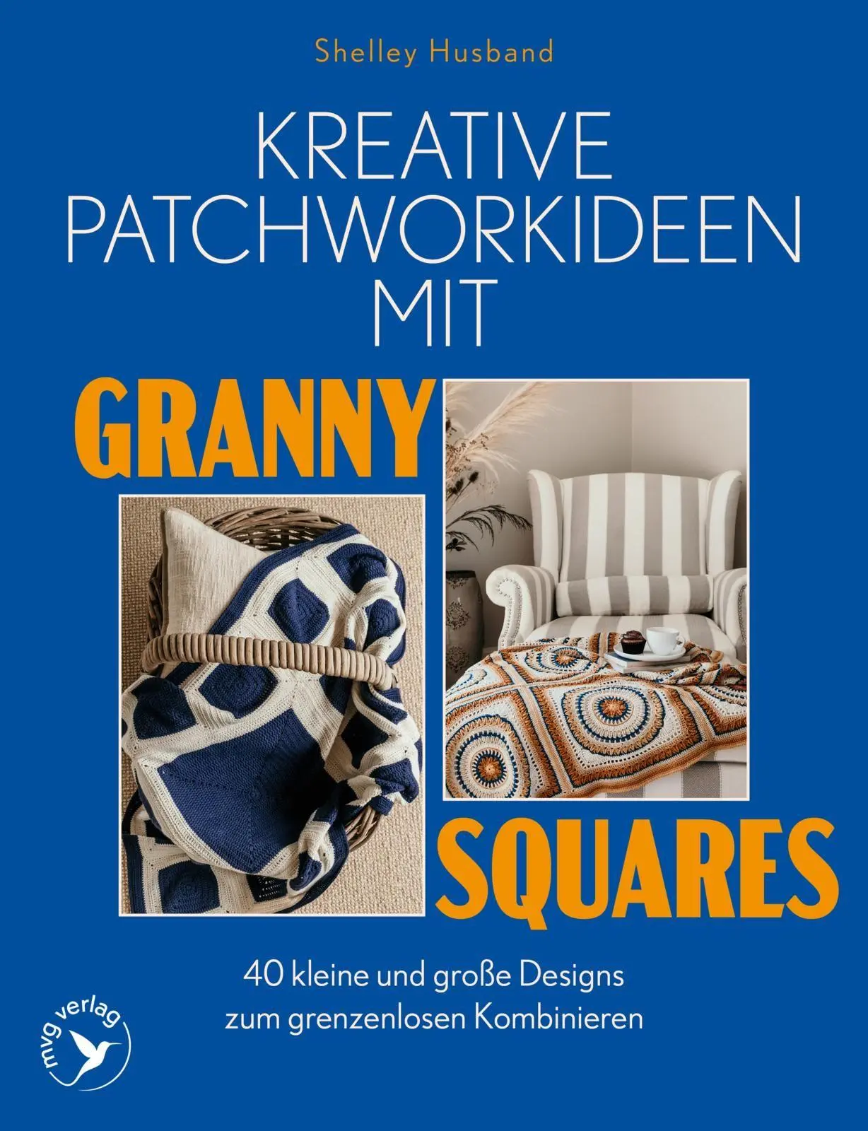 Cover: 9783747408056 | Kreative Patchworkideen mit Granny Squares | Shelley Husband | Buch