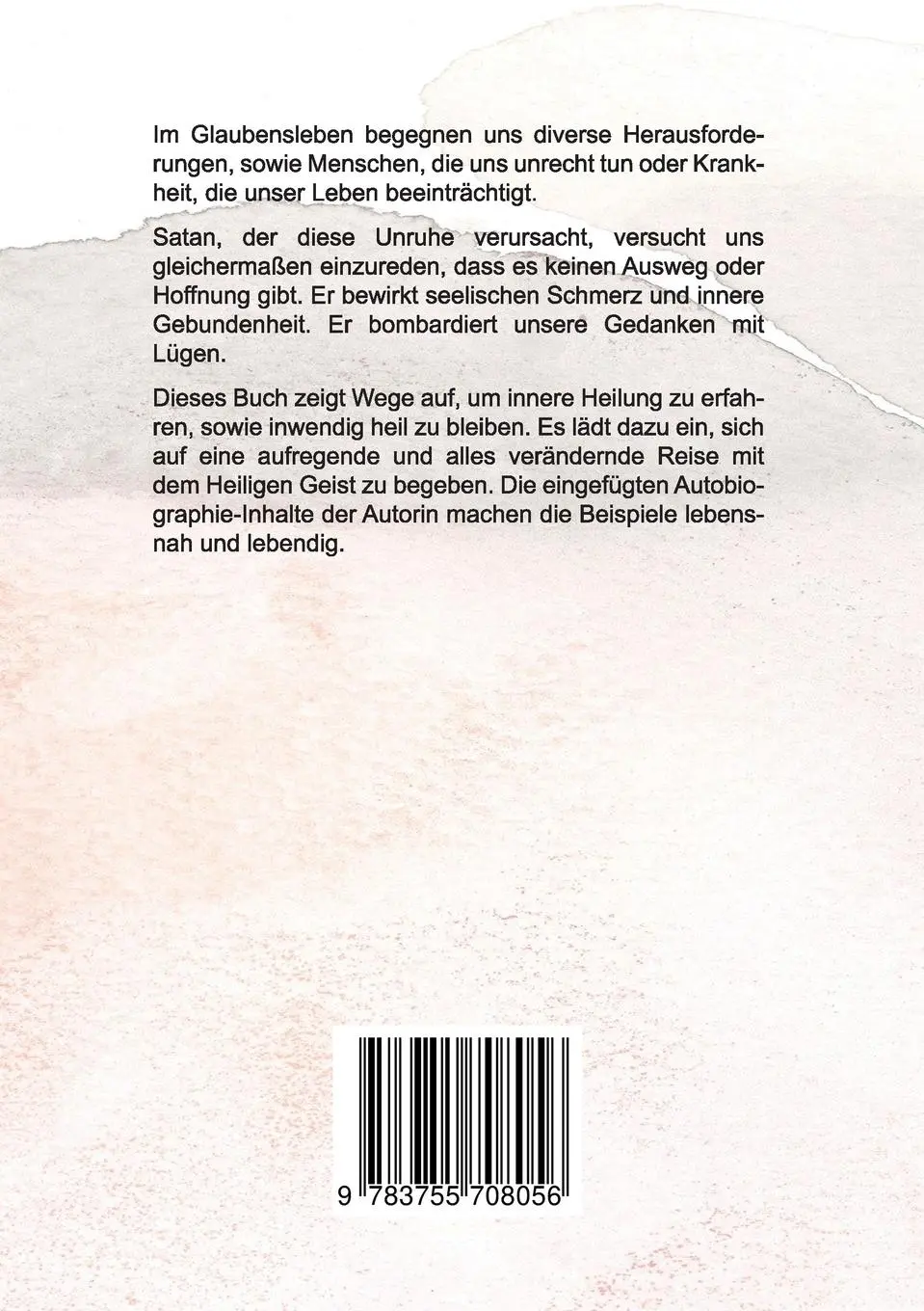 Rückseite: 9783755708056 | Innere Heilung finden | unterwegs mit dem Heiligen Geist | Schiestl