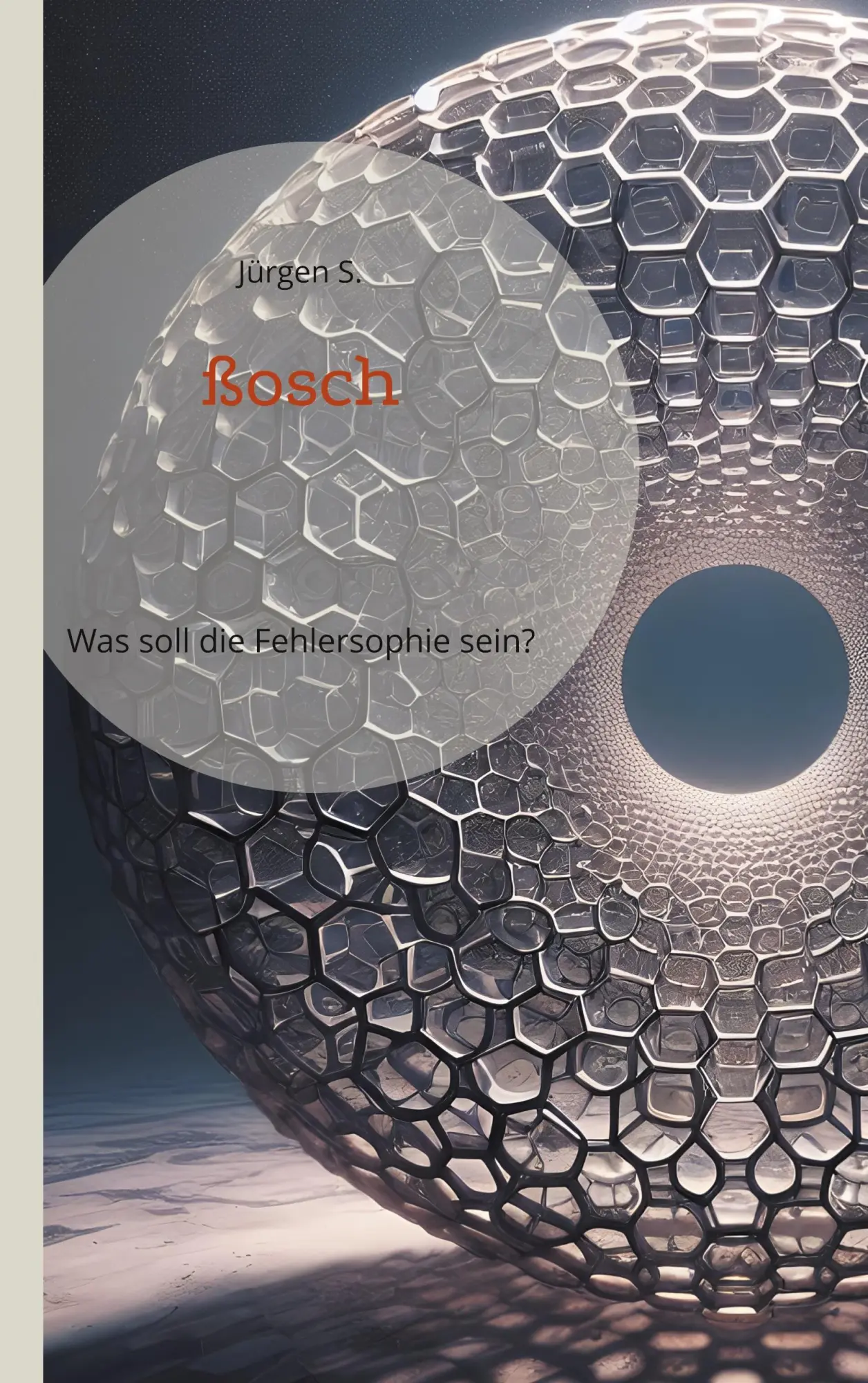 Cover: 9783759768056 | ßosch | Was soll die Fehlersophie sein? | Jürgen S. | Taschenbuch