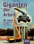 Cover: 9783934518056 | Giganten der Arbeit | Walter Lütche | Taschenbuch | Paperback | 644 S.