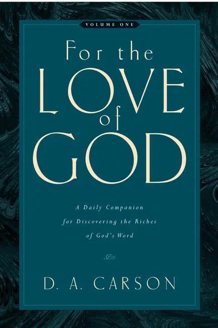 Cover: 9781581348156 | For the Love of God | D A Carson | Taschenbuch | Englisch | 2006
