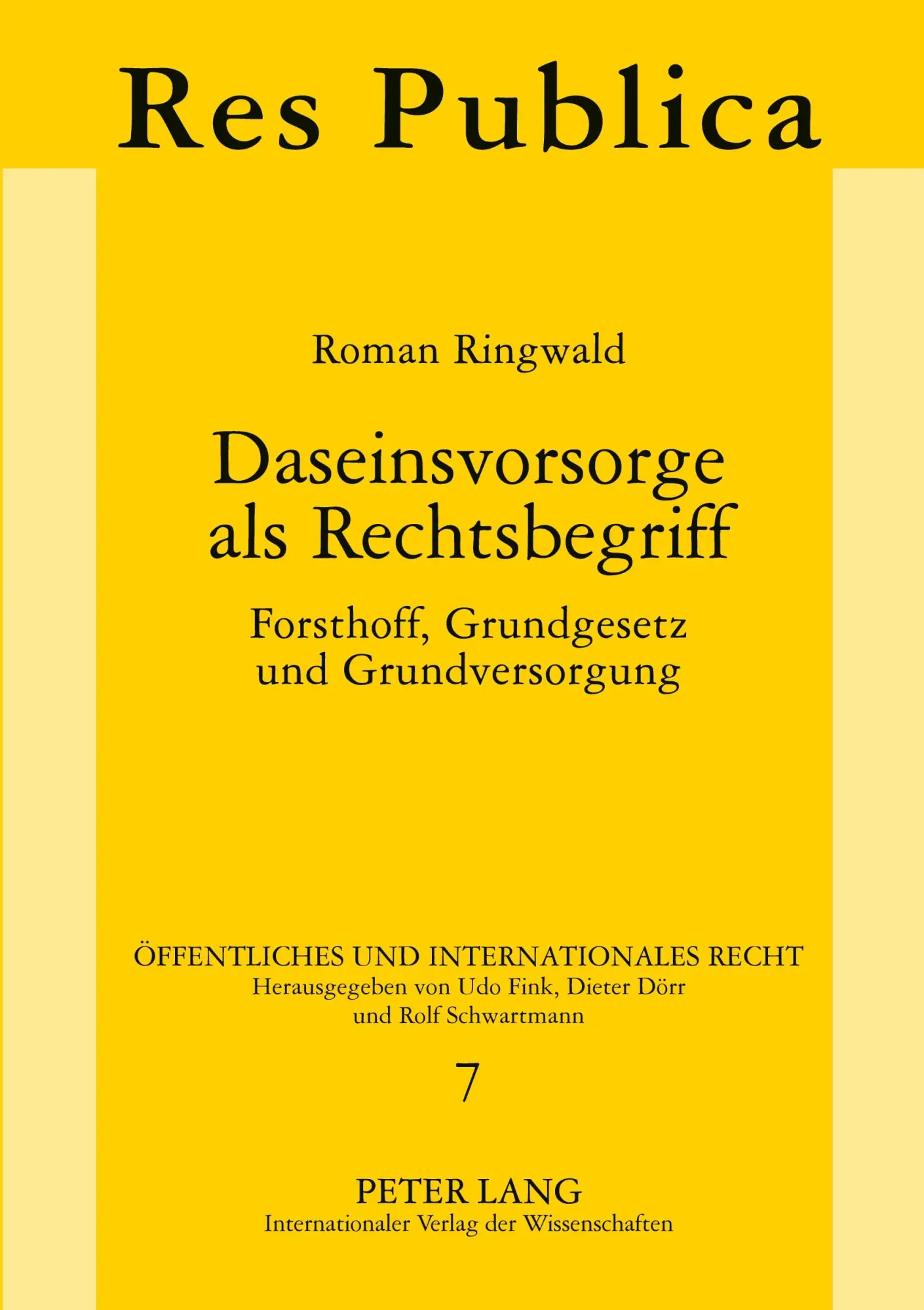 Cover: 9783631568156 | Daseinsvorsorge als Rechtsbegriff | Roman Ringwald | Taschenbuch