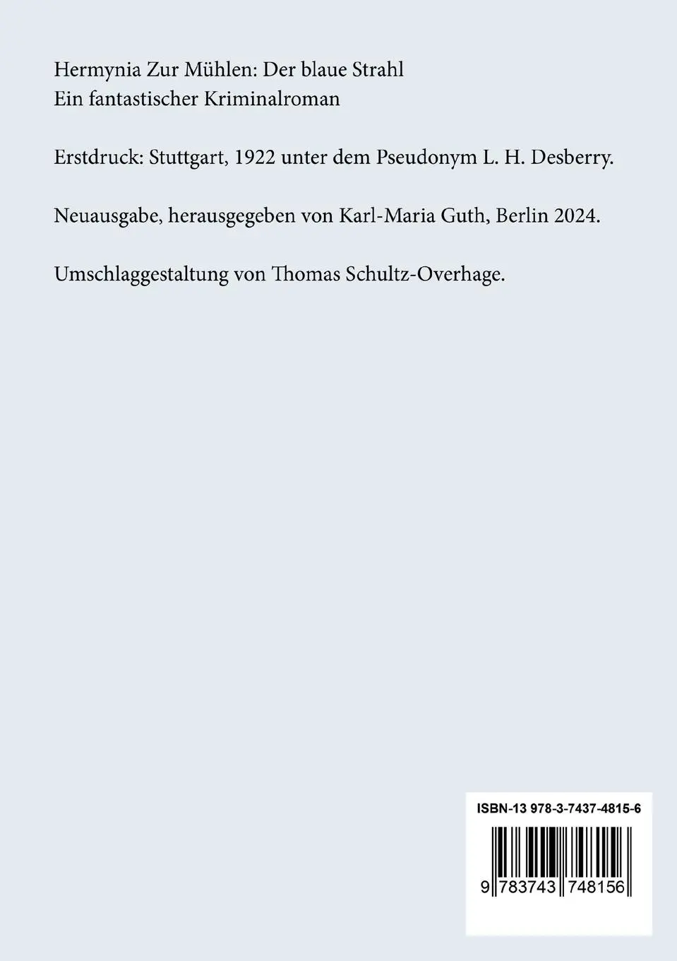 Rückseite: 9783743748156 | Der blaue Strahl | Ein fantastischer Kriminalroman | Mühlen | Buch